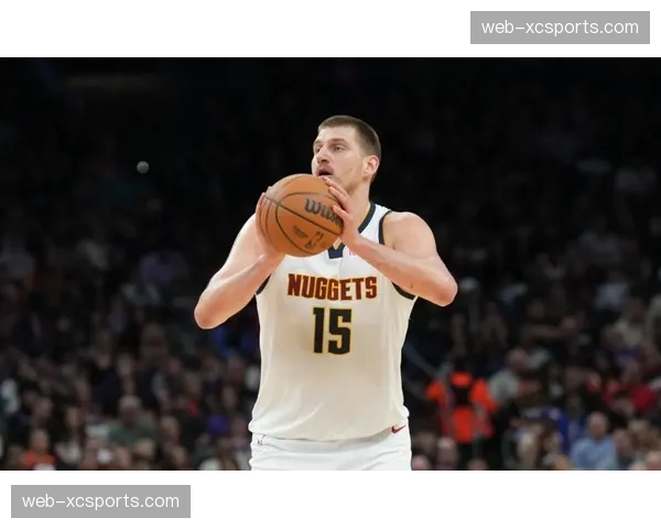 森林狼双塔内线配置 对阵掘金约基奇时将面临严峻防守考验